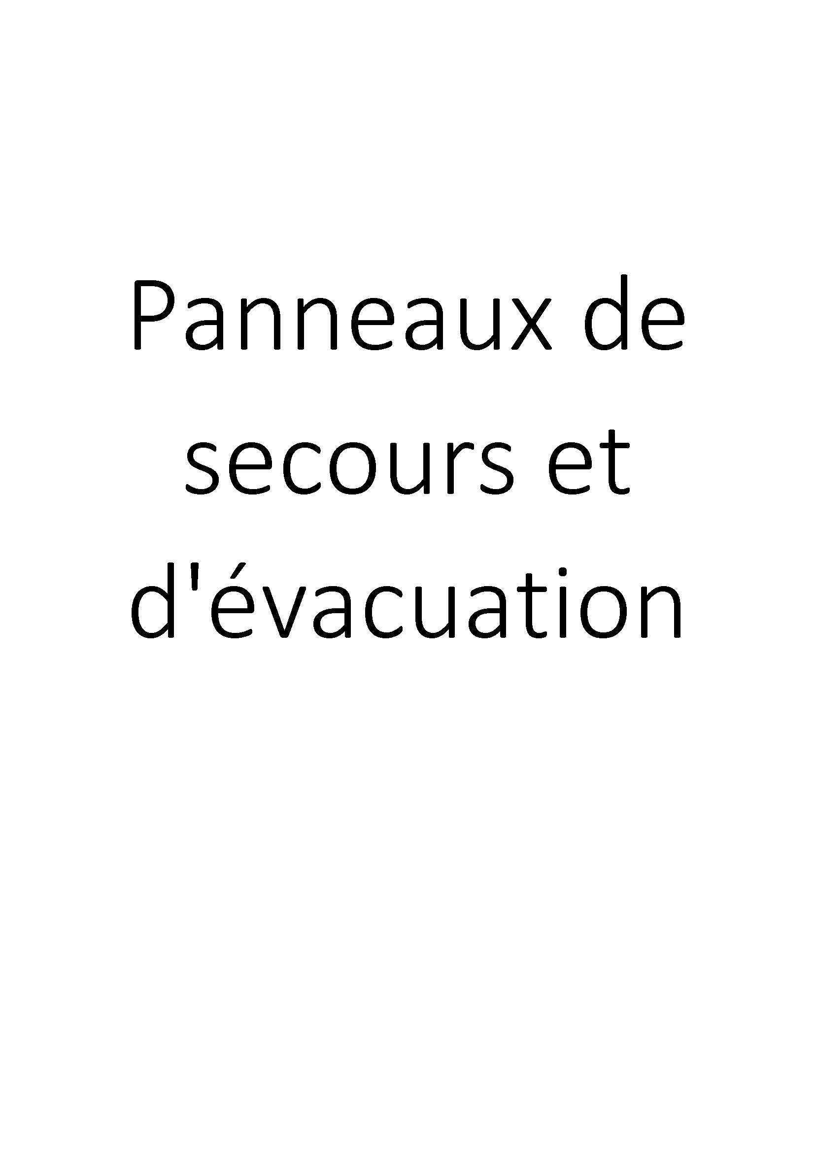 Panneaux de secours et d